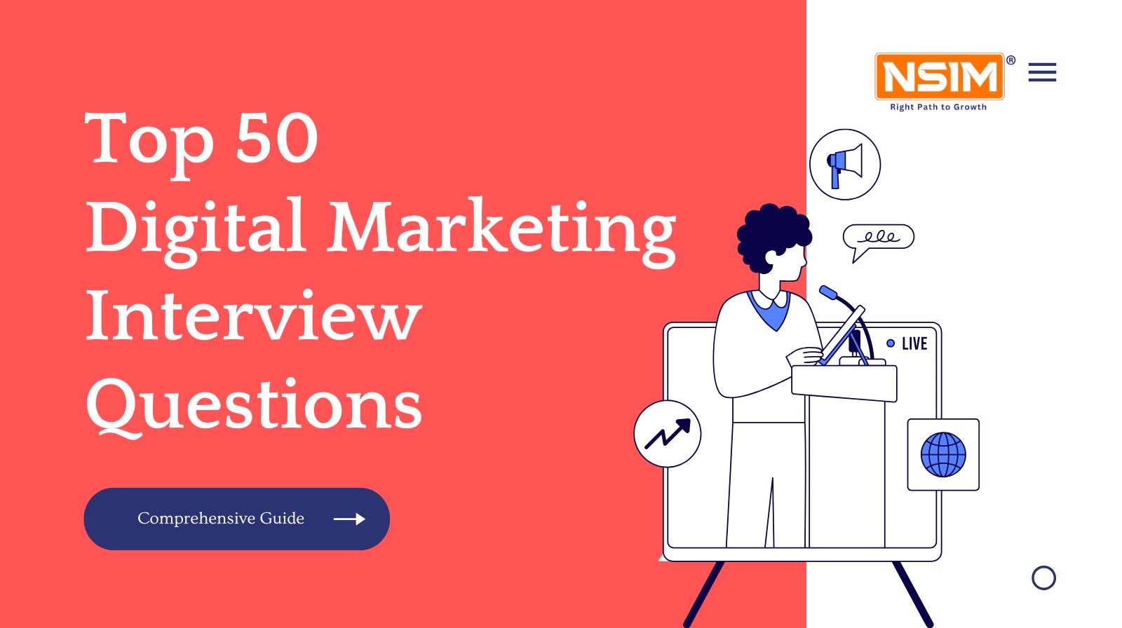 Top 50 Digital Marketing Interview Questions and Detailed Answers